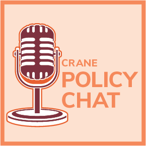 CRANE POLICY CHAT RECAP: The Birth-to-Five Policy Landscape